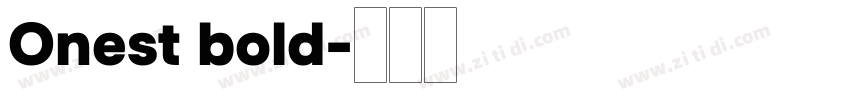 Onest bold字体转换